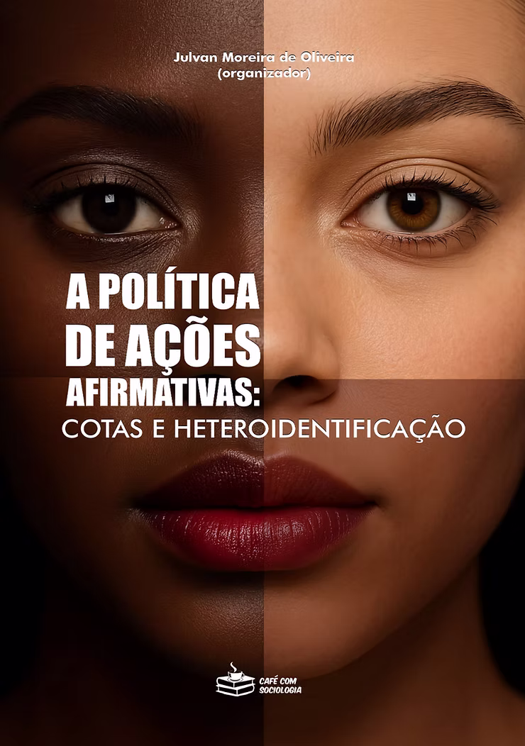 A política de ações afirmativas: cotas e heteroidentificação.